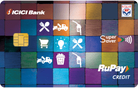 ICICI Bank HPCL Super Saver Credit Card - RUPAY