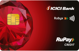 ICICI Bank Rubyx Credit Card - RUPAY