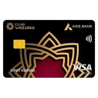 AXIS BANK VISTARA INFINITE Credit Card