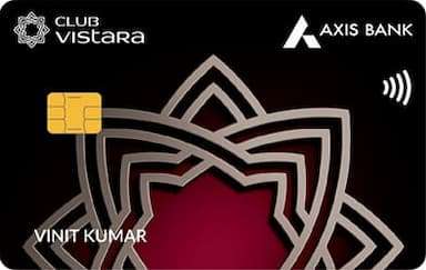 AXIS BANK VISTARA SIGNATURE Credit Card