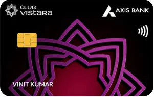 AXIS BANK VISTARA Credit Card