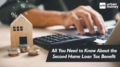 Second Home Loan Tax Benefits