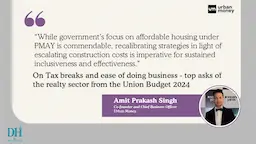 Budget 2024: Tax Revisions and Easy Regulations At The Core of Affordable Housing Revival