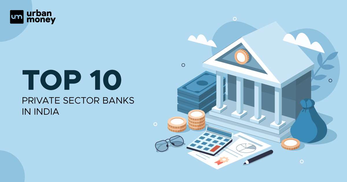 Private Banks India 2023 | Facilities Offered and Products